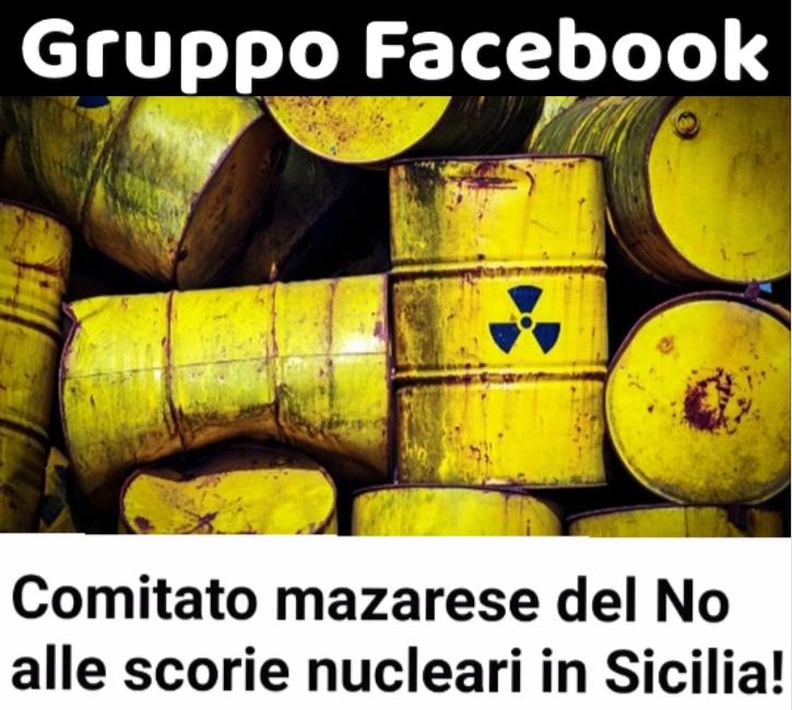 Mazara. Nasce dalla volontà di molti cittadini il gruppo Facebook Comitato Mazarese del NO alle scorie in Sicilia