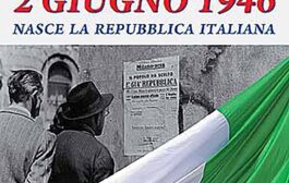 IL 2 GIUGNO 1946 NASCE LA REPUBBLICA ITALIANA